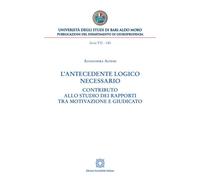 Libri Alfieri Alessandra - L' Antecedente Logico Necessario