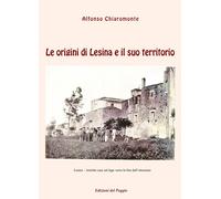 Libri Alfonso Chiaromonte - Le Origini Di Lesina E Il Suo Territorio
