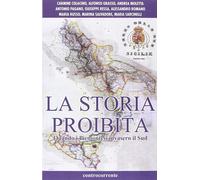 Libri Alfonso Grasso / Alessandro Romano / Marina Salvadore - La Storia Proibita