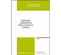 Libri Alfonso Traina / Tullio Bertotti - Sintassi Normativa Della Lingua Latina.