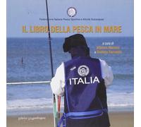 Libri Alfonso Vastano / Daniela Ferrando - Il Libro Della Pesca In Mare