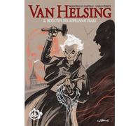 Van Helsing. Il detective del soprannaturale