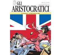 Libri Alfredo Castelli / Ferdinando Tacconi - Gli Aristocratici. L'integrale #04