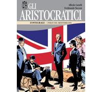 Libri Alfredo Castelli / Ferdinando Tacconi - Gli Aristocratici. L'integrale #10