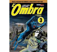 Libri Alfredo Castelli - L' Ombra. L'integrale #03