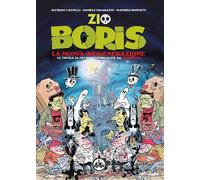 Libri Alfredo Castelli / Massimo Bonfatti / Daniele Fagarazzi - Zio Boris. La Nu