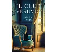 Libri Alfredo Colitto - Il club Vesuvio - 2024