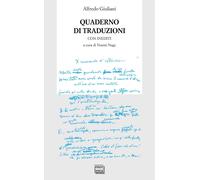 Libri Alfredo Giuliani - Quaderno Di Traduzioni. Con Inediti