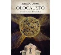 Libri Alfredo Oriani - Olocausto