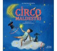 Libri Alfredo Stoppa - Il Circo Maldestri