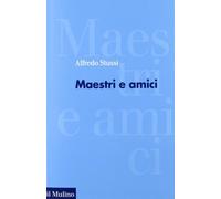 Libri Alfredo Stussi - Maestri E Amici