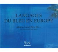 Aline Rutily – Il linguaggio del blu – Ediz. illustrata – Con DVD