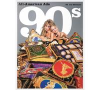Libri All-American Ads Of The 90S. Ediz. Inglese, Francese, Tedesca