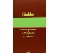 Libri Alonso SchÃ¶kel Luis / Sicre Diaz JosÃ© Luis - Giobbe