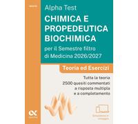 Libri Alpha Test. Chimica E Propedeutica Biochimica Per Il Semestre Filtro Di Me