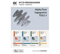 Libri Alpha Test. Ingegneria. TOLC-I. Kit Di Preparazione. Per L'ammissione A In