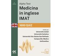 Libri Alpha Test. Medicina In Inglese IMAT 2026-2027. 1600 Quiz. Per Test Di Amm