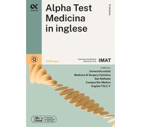 Libri Alpha Test. Medicina Inglese IMAT. 1400 Quiz. Ediz. Mydesk