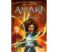 Libri Alston B. B. - Amari E Il Torneo Magico