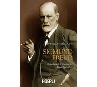 Libri Alt Peter-AndrÃ© - Sigmund Freud. Il Medico Dell'inconscio. Una Biografia