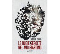 Libri Althea Volpe - Le bugie sepolte nel mio giardino - 2025 (M)