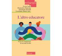 L'altro educatore. Verso le competenze di secondo livello