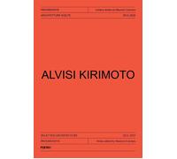 Libri Alvisi Kirimoto. Ediz. Italiana E Inglese