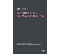 Libri Am Hoch - Diario di una giovane barca - 2021