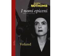 Libri AmÃ©lie Nothomb - I Nomi Epiceni