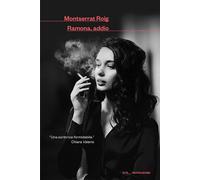 Libri Amaranta Sbardella - Ramona, addio - 2026
