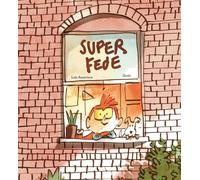 Libri Amavisca Luis - Superfede. Ediz. Illustrata