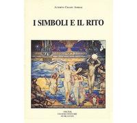 Libri Ambesi Alberto Cesare - I Simboli E Il Rito