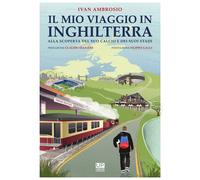 Il mio viaggio in Inghilterra. Alla scoperta del suo calcio e dei suoi stadi