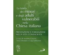 Libri Amedeo Cencini / Anna Deodato / Luigi Sabbarese - La Tutela Dei Minori E D