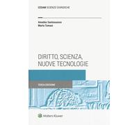 Libri Amedeo Santosuosso / Marta Tomasi - Diritto, Scienza, Nuove Tecnologie