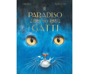 Libri Ãmile Zola - Il Paradiso Dei Gatti. Libri Per Piccoli. Ediz. Illustrata