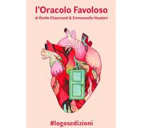 Libri Ãmilie Chazerand - L' Oracolo Favoloso. Con 44 Carte