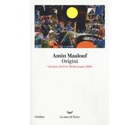 Libri Amin Maalouf - Origini