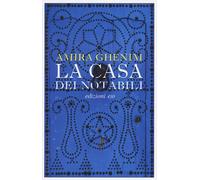Libri Amira Ghenim - La casa dei notabili - 2023 (Dal mondo)