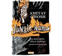 Jungle nama. Il racconto della giungla