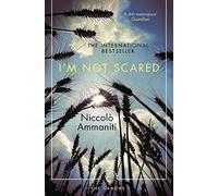 I'm not scared - Ammaniti Niccolo
