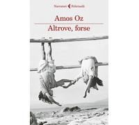 Altrove, forse