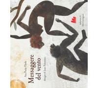 Libri Ana Paula Ojeda - Messaggere del vento - 2018 (Gallerìa)