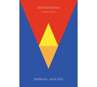 Satipatthana. Il cammino diretto [Paperback] Analayo, Bhikkhu and Baglioni, Leti