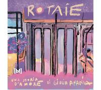 Libri Ananìa Giulia - Rotaie. Una Storia D'amore