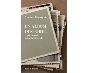 Libri Andonis GheorghÃ¬u - Un Album Di Storie