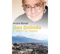 Libri Andre Bonet - Don Dolindo. L'apotre De Naples