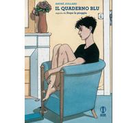 Libri Andre Juillard - Il Quaderno Blu. Seguito Da Dopo La Pioggia