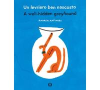 Libri Andrea Antinori - Un Levriero Ben Nascosto