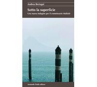 Libri Andrea Bertagni - Sotto la superficie - 2021 (La betulla)